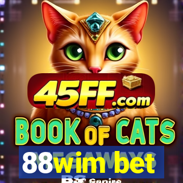 88wim bet